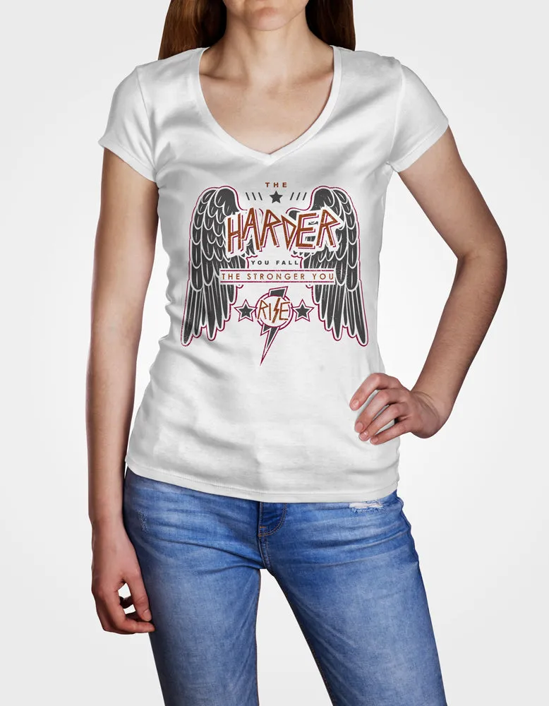 Ladies Cotton V-Neck T-Shirt The Harder You Fall The Stronger you Rise