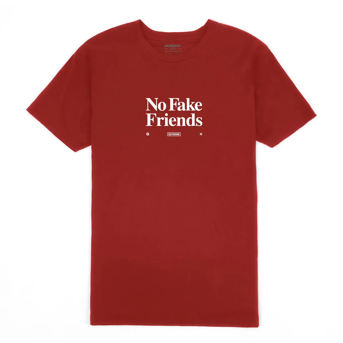 Outrank No Fake Friends T-shirt (Red)